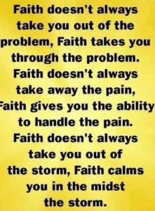 Faith the thing you don’t see but must believe in!